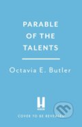 Kniha: Parable of the Talents (Octavia E. Butler). Headline Book, 2026 Kniha: Parable of the Talents (Octavia E. Butler). Headline Book, 2026