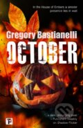 Kniha: October (Gregory Bastianelli). , 2024 Kniha: October (Gregory Bastianelli). , 2024
