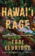 Kniha: Hawai'i Rage (Tori Eldridge). Thomas & Mercer, 2026 Kniha: Hawai'i Rage (Tori Eldridge). Thomas & Mercer, 2026