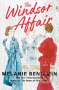 Kniha: The Windsor Affair (Melanie Benjamin). Delacorte, 2026 Kniha: The Windsor Affair (Melanie Benjamin). Delacorte, 2026