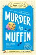 Kniha: Murder by Muffin: Book 2 (Rosie A. Point). Adams Media, 2026 Kniha: Murder by Muffin: Book 2 (Rosie A. Point). Adams Media, 2026