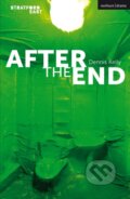 Kniha: After the End (Kelly Dennis). Methuen Drama, 2022 Kniha: After the End (Kelly Dennis). Methuen Drama, 2022