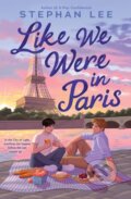 Kniha: Like We Were in Paris (Stephan Lee). , 1900 Kniha: Like We Were in Paris (Stephan Lee). , 1900