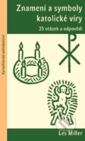 Kniha: Znamení a symboly katolické víry (Les Miller). Karmelitánské nakladatelství, 2026 Kniha: Znamení a symboly katolické víry (Les Miller). Karmelitánské nakladatelství, 2026