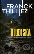 Kniha: Bludiská (Franck Thilliez), 2026 Kniha: Bludiská (Franck Thilliez), 2026