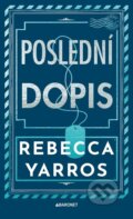Kniha: Poslední dopis (Rebecca Yarros). Baronet, 2026 Kniha: Poslední dopis (Rebecca Yarros). Baronet, 2026