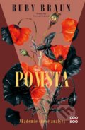 Kniha: Pomsta (Ruby Braun). CooBoo CZ, 2026 Kniha: Pomsta (Ruby Braun). CooBoo CZ, 2026