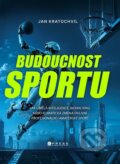 Kniha: Budoucnost sportu (Jan Kratochvíl). CPRESS, 2026 Kniha: Budoucnost sportu (Jan Kratochvíl). CPRESS, 2026