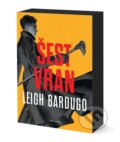 Kniha: Šest vran (Leigh Bardugo). Nakladatelství Fragment, 2026 Kniha: Šest vran (Leigh Bardugo). Nakladatelství Fragment, 2026