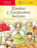 Kniha: Čteme sami – genetická metoda - Pohádky z Kouzelného palouku (Lenka Hoštičková). Fragment, 2026 Kniha: Čteme sami – genetická metoda - Pohádky z Kouzelného palouku (Lenka Hoštičková). Fragment, 2026
