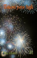 Kniha: Takoví jsme byli 12 (Júki Obata). Alicanto, 2026 Kniha: Takoví jsme byli 12 (Júki Obata). Alicanto, 2026