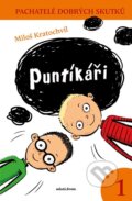 Kniha: Puntíkáři (Miloš Kratochvíl). Mladá fronta, 2026 Kniha: Puntíkáři (Miloš Kratochvíl). Mladá fronta, 2026