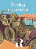 Kniha: Šlechta na cestách (Peter Demeter). Národní památkový ústav, 2026 Kniha: Šlechta na cestách (Peter Demeter). Národní památkový ústav, 2026