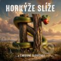 Hudební CD: Horkýže Slíže: ... a čarovné slovíčko? (Warner Music). Warner Music, 2026 Hudební CD: Horkýže Slíže: ... a čarovné slovíčko? (Warner Music). Warner Music, 2026