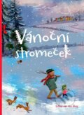 Kniha: Vánoční stromeček (Esther van den Berg). Svojtka&Co., 2026 Kniha: Vánoční stromeček (Esther van den Berg). Svojtka&Co., 2026