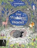 Kniha: The Waking Wood (Alexi Francis). Bonnier Books, 2026 Kniha: The Waking Wood (Alexi Francis). Bonnier Books, 2026