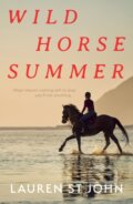 Kniha: Wild Horse Summer (Lauren St John). Faber and Faber, 2026 Kniha: Wild Horse Summer (Lauren St John). Faber and Faber, 2026