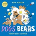 Kniha: Dogs and Bears (Max Porter). Faber and Faber, 2026 Kniha: Dogs and Bears (Max Porter). Faber and Faber, 2026