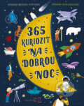 Kniha: 365 kuriozit na dobrou noc (Edward Brooke-Hitching). Drobek, 2026 Kniha: 365 kuriozit na dobrou noc (Edward Brooke-Hitching). Drobek, 2026