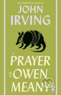 Kniha: A Prayer For Owen Meany, 2026 Kniha: A Prayer For Owen Meany, 2026