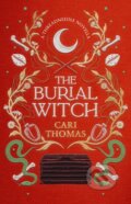Kniha: The Burial Witch (Cari Thomas). HarperCollins, 2026 Kniha: The Burial Witch (Cari Thomas). HarperCollins, 2026