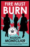 Kniha: Fire Must Burn (Allison Montclair). Severn House, 2026 Kniha: Fire Must Burn (Allison Montclair). Severn House, 2026
