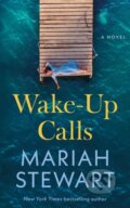 Kniha: Wake-Up Calls (Mariah Stewart). , 2026 Kniha: Wake-Up Calls (Mariah Stewart). , 2026