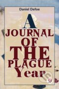 Kniha: A Journal Of The Plague Year, 2023 Kniha: A Journal Of The Plague Year, 2023