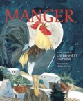 Kniha: Manger (Hopkins Lee Bennett). , 2019 Kniha: Manger (Hopkins Lee Bennett). , 2019
