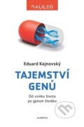 Kniha: Tajemství genů (Eduard Kejnovský). Academia, 2026 Kniha: Tajemství genů (Eduard Kejnovský). Academia, 2026