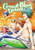 Kniha: Grand Blue Dreaming 14 (Kimitake Yoshioka). Kodansha Comics, 2021 Kniha: Grand Blue Dreaming 14 (Kimitake Yoshioka). Kodansha Comics, 2021