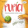 Kniha: Pupíci (Petula Bendula). petulabendula, 2026 Kniha: Pupíci (Petula Bendula). petulabendula, 2026