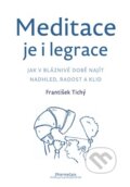Kniha: Meditace je i legrace, 2026 Kniha: Meditace je i legrace, 2026
