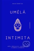 Kniha: Umělá intimita (David Černý). Academix, 2026 Kniha: Umělá intimita (David Černý). Academix, 2026