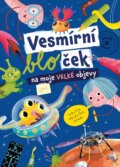 Vesmírníček - Trhací blok (Petr Brož). Edice knihy Omega, 2026 Vesmírníček - Trhací blok (Petr Brož). Edice knihy Omega, 2026