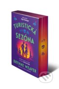 Kniha: Turistická sezóna (Brynne Weaver). Red, 2026 Kniha: Turistická sezóna (Brynne Weaver). Red, 2026