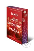 Kniha: Jako lapit divokého ptáčka (Brooke Fast). Red, 2026 Kniha: Jako lapit divokého ptáčka (Brooke Fast). Red, 2026