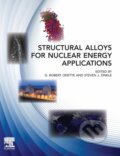 Kniha: Structural Alloys For Nuclear Energy App (Elsevier Science). Elsevier Science, 2019 Kniha: Structural Alloys For Nuclear Energy App (Elsevier Science). Elsevier Science, 2019
