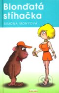 Kniha: Blonďatá stíhačka (Simona Monyová). Belami, 2026 Kniha: Blonďatá stíhačka (Simona Monyová). Belami, 2026