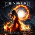 Hudobné CD: Edenbridge: Set The Dark On Fire (Mystic Production). Mystic Production, 2026 Hudobné CD: Edenbridge: Set The Dark On Fire (Mystic Production). Mystic Production, 2026