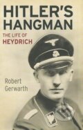 Kniha: Hitler's Hangman (Robert Gerwarth). Yale University Press, 2012 Kniha: Hitler's Hangman (Robert Gerwarth). Yale University Press, 2012