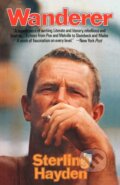 Kniha: Wanderer (Sterling Hayden). WW Norton & Co, 2026 Kniha: Wanderer (Sterling Hayden). WW Norton & Co, 2026