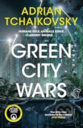 Kniha: Green City Wars (Adrian Tchaikovsky). Tor, 2026 Kniha: Green City Wars (Adrian Tchaikovsky). Tor, 2026