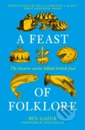 Kniha: A Feast of Folklore (Ben Gazur). The History Press, 2026 Kniha: A Feast of Folklore (Ben Gazur). The History Press, 2026