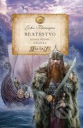 Kniha: Bratrstvo (Kniha sedmá) (John Flanagan). Alicanto, 2026 Kniha: Bratrstvo (Kniha sedmá) (John Flanagan). Alicanto, 2026