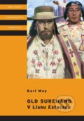 Kniha: Old Surehand - V Llanu Estacadu (Karl May). Albatros CZ, 2026 Kniha: Old Surehand - V Llanu Estacadu (Karl May). Albatros CZ, 2026