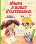 Kniha: Hanka a bubák Roztěkadlo (Helena Haraštová). Albatros CZ, 2026 Kniha: Hanka a bubák Roztěkadlo (Helena Haraštová). Albatros CZ, 2026