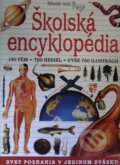 Kniha: Školská encyklopédia (John Farndon). Mladé letá, 2001 Kniha: Školská encyklopédia (John Farndon). Mladé letá, 2001