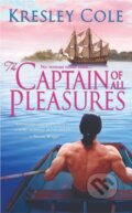 Kniha: Captain Of All Pleasures (Kresley Cole). Pocket Books, 2003 Kniha: Captain Of All Pleasures (Kresley Cole). Pocket Books, 2003
