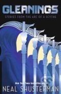 Kniha: Gleanings (Neal Shusterman). Walker books, 2026 Kniha: Gleanings (Neal Shusterman). Walker books, 2026